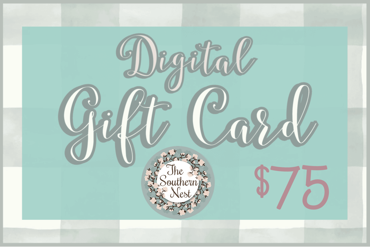 $75 Gift Card - The Southern Nest